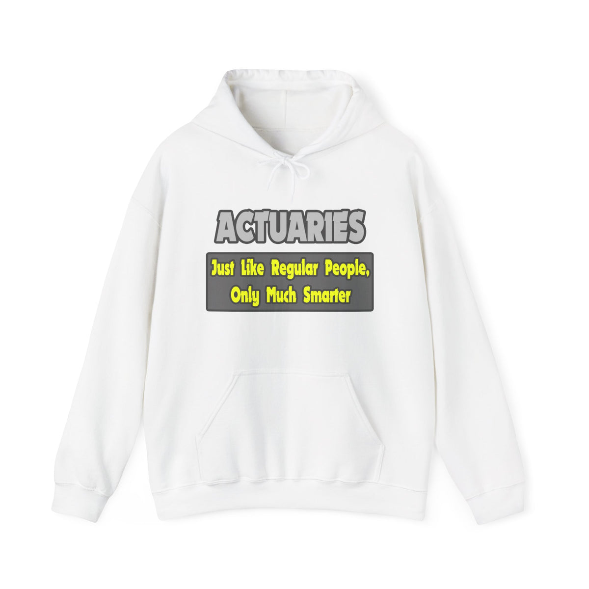 Actuaries...Smarter - Unisex Heavy Blend™ Hooded Sweatshirt