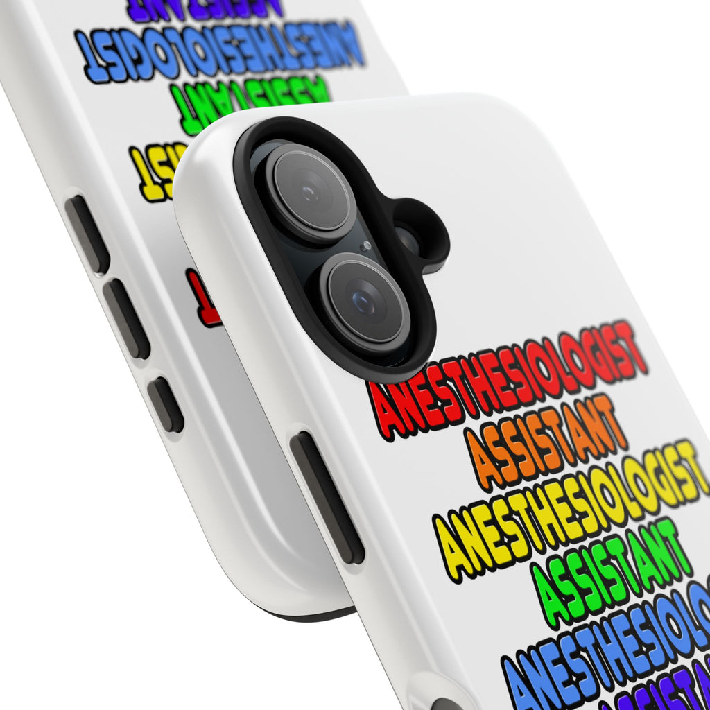 Rainbow Anesthesiologist Assistant - Tough Phone Cases