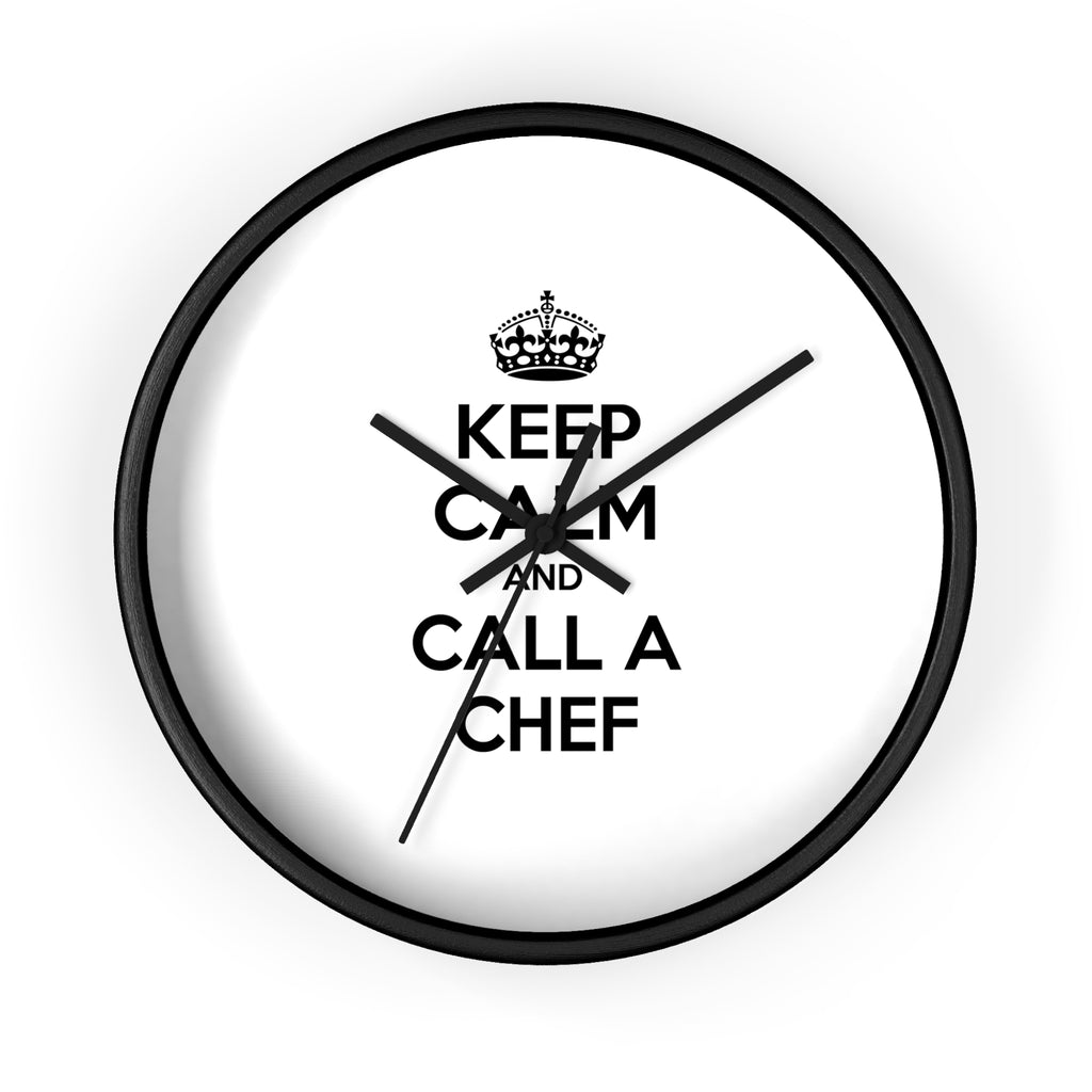 Keep Calm and Call a Chef - Wall Clock