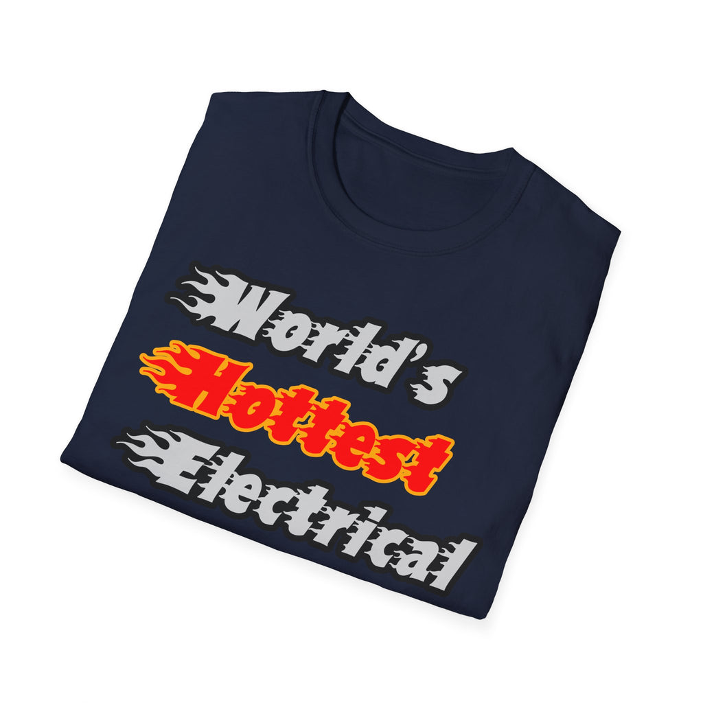World's Hottest Electrical Engineer - Unisex Softstyle T-Shirt