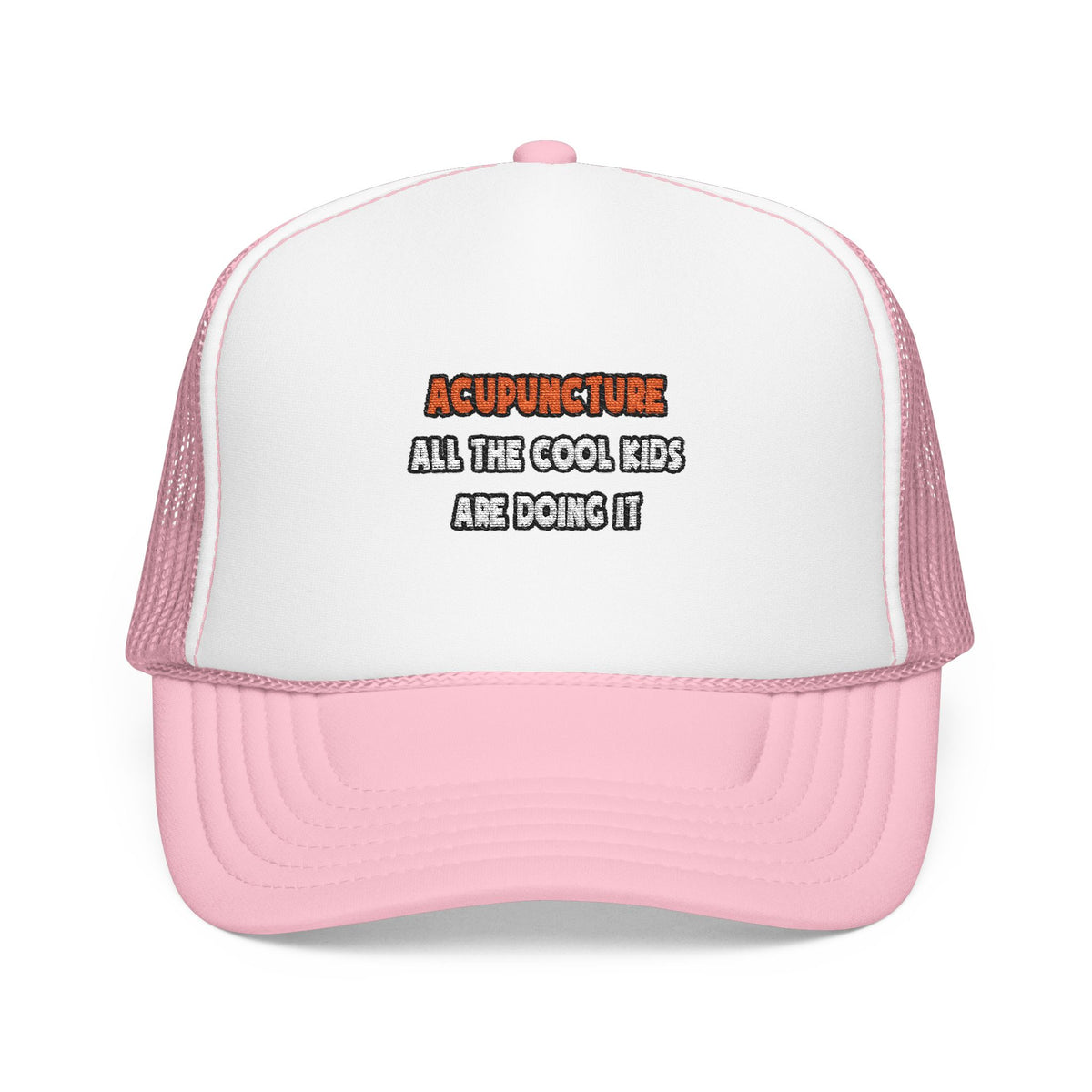 Funny Acupuncturist Shirts and Gifts - Foam Trucker Hat