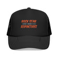 Rock Star .. Acupuncturist - Foam Trucker Hat