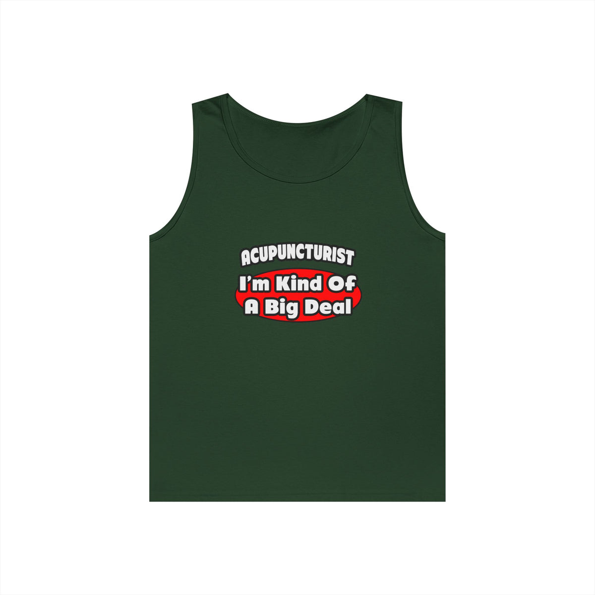 Acupuncturist ... Big Deal - Unisex Heavy Cotton Tank Top
