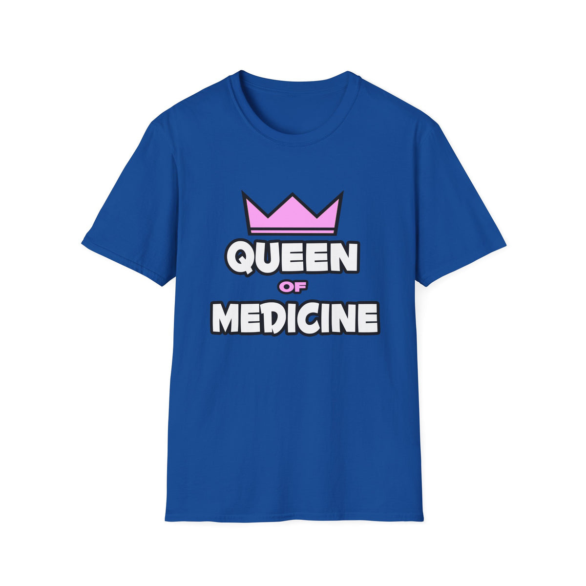 Queen of Medicine - Unisex Softstyle T-Shirt