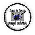 Save a Drum...Bang an Audiologist - Wall Clock