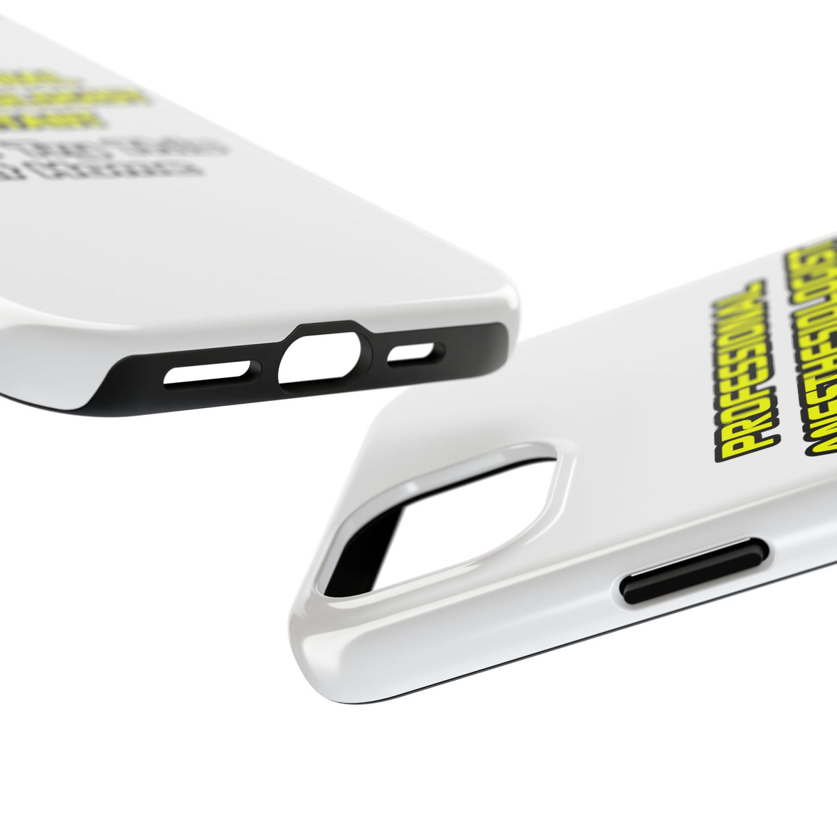 Professional Anesthesiologist Assistant .. Joke - Tough Phone Cases