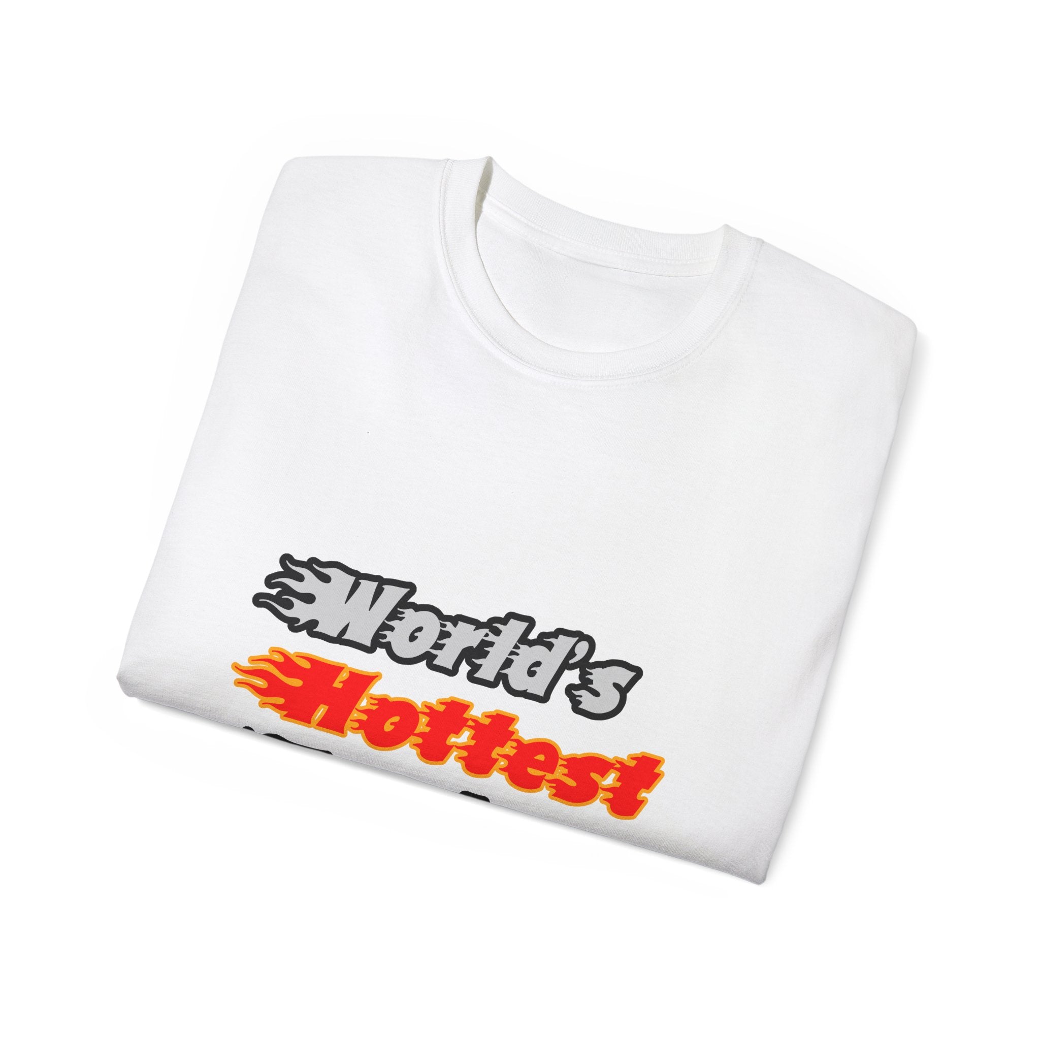 World's Hottest Teacher - Unisex Ultra Cotton Tee
