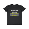 Neonatal Nurses...Smarter - Men's Lightweight Fashion Tee
