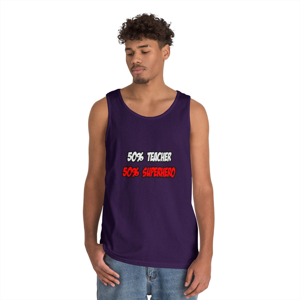 Half Teacher...Half Superhero - Unisex Heavy Cotton Tank Top