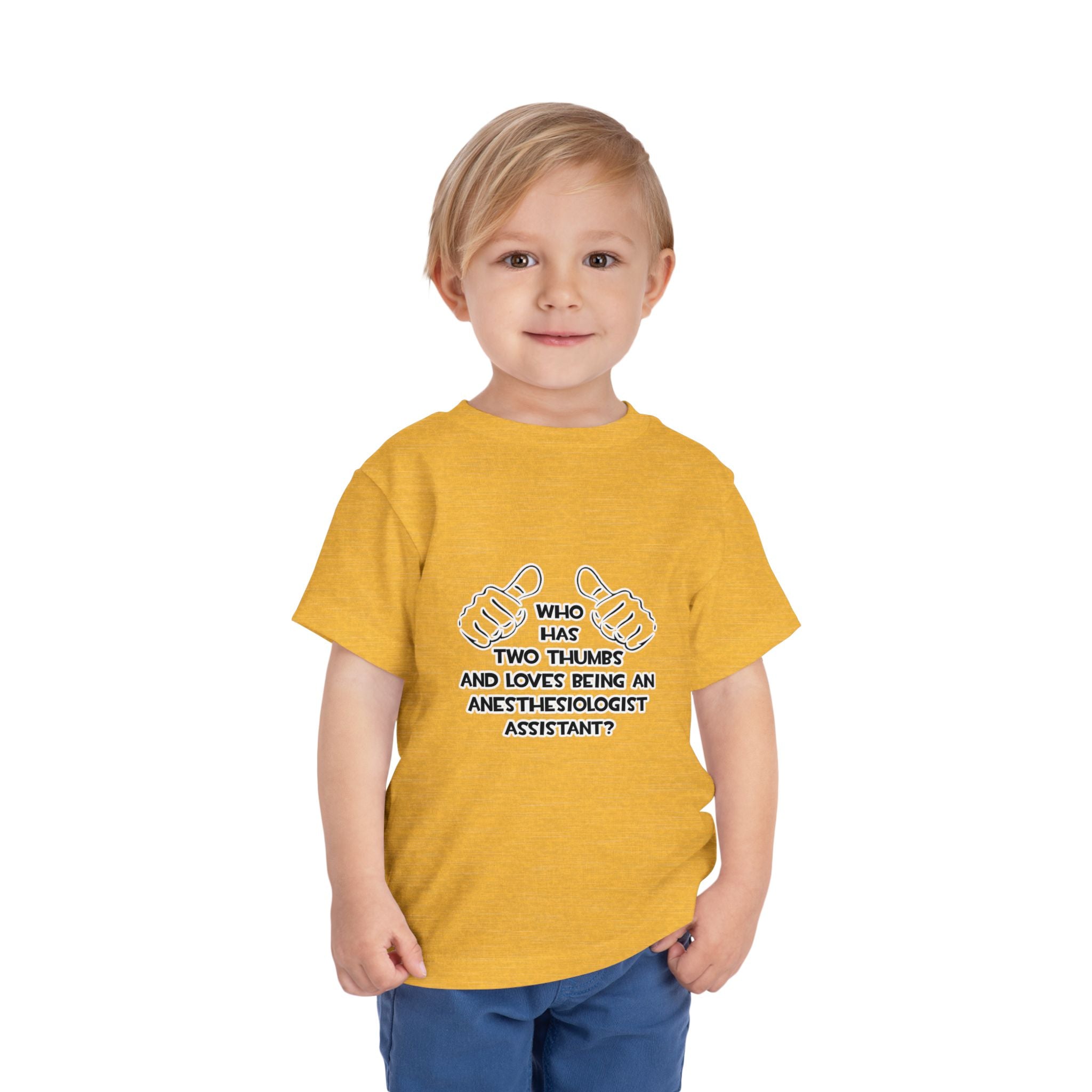 Two Thumbs .. Anesthesiologist Assistant - Toddler Short Sleeve Tee
