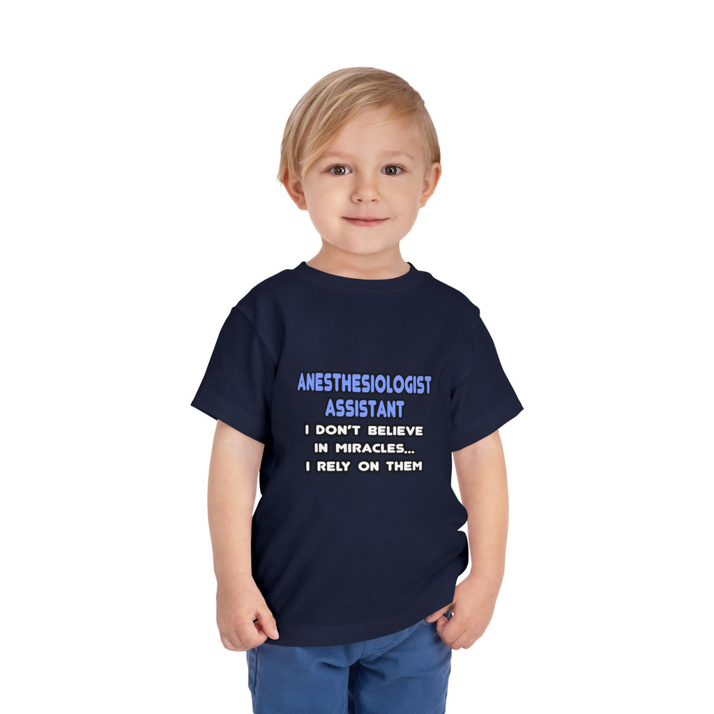 Miracles and Anesthesiologist Assistants - Toddler Short Sleeve Tee