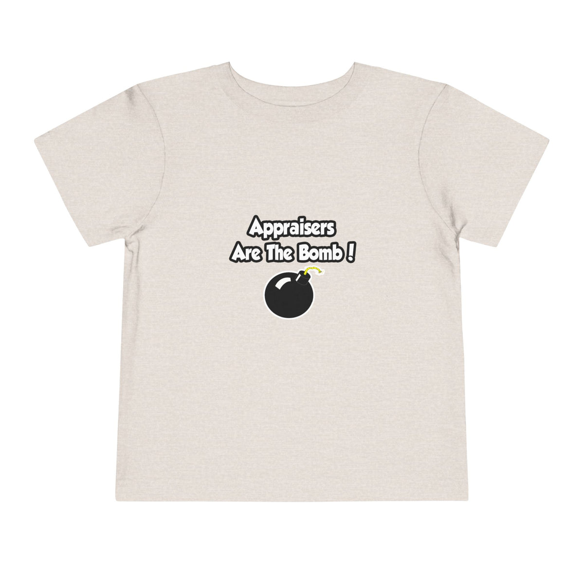 Appraisers Are The Bomb! - Toddler Short Sleeve Tee