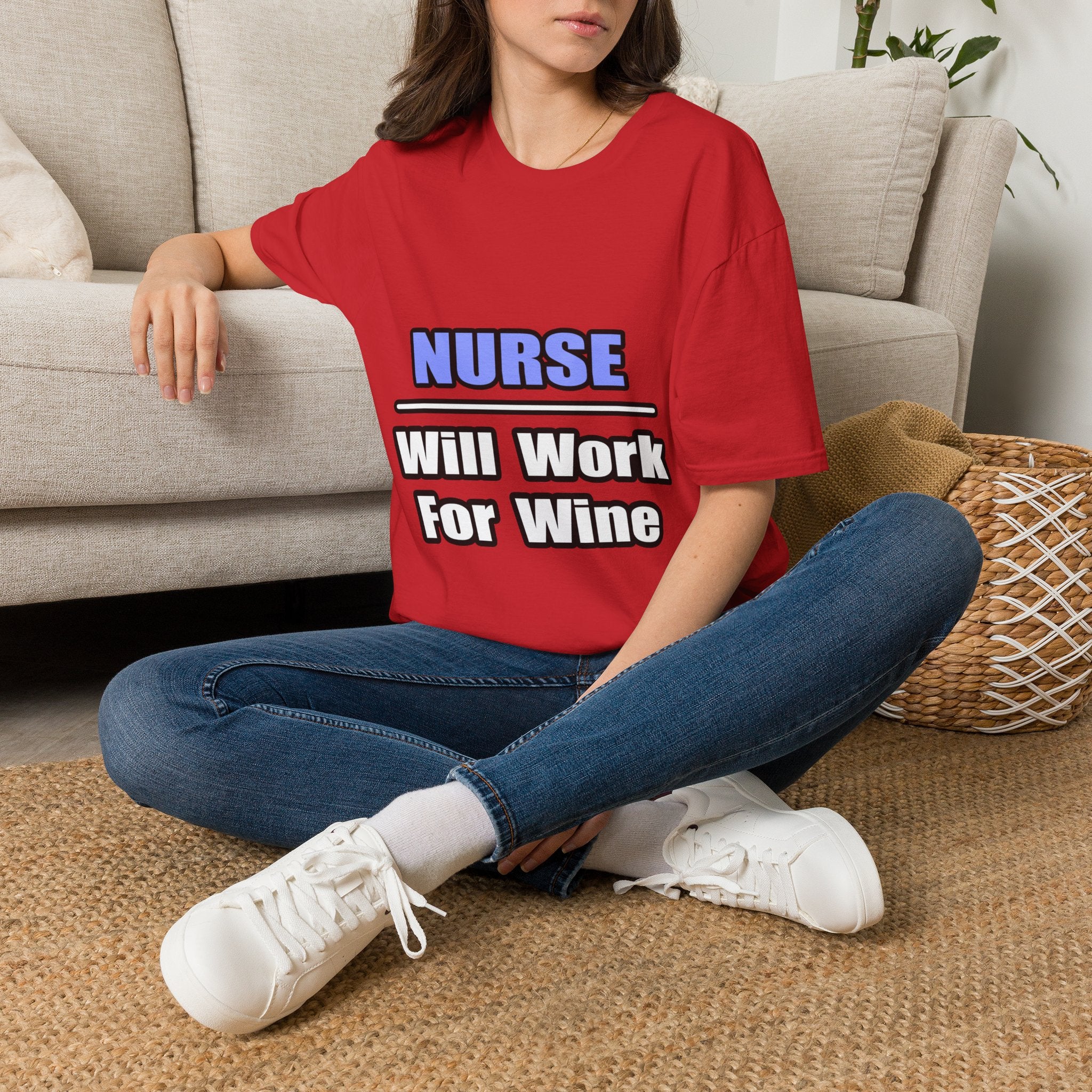 Nurse...Will Work For Wine - Unisex Softstyle T-Shirt