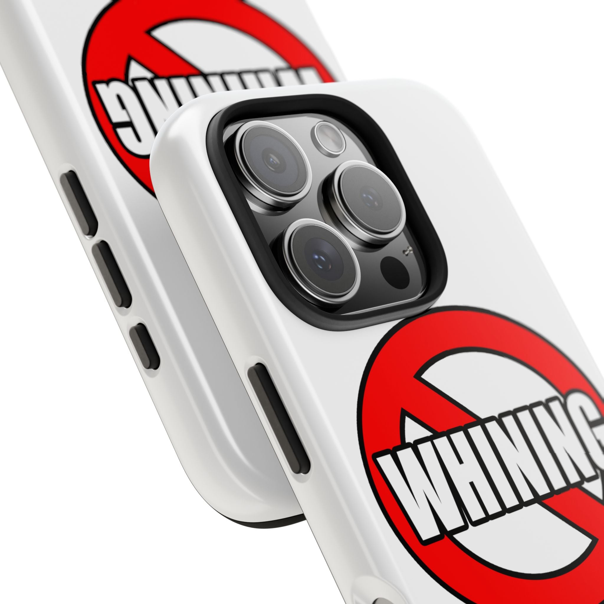 No Whining In Litigation - Tough Phone Cases