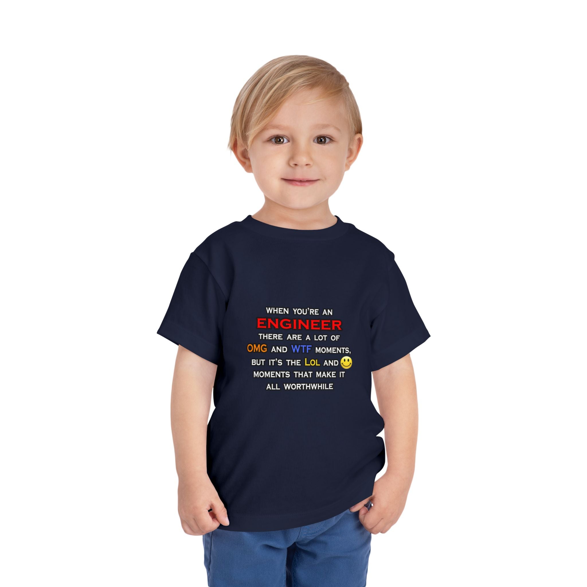 Engineer ... OMG WTF LOL - Toddler Short Sleeve Tee