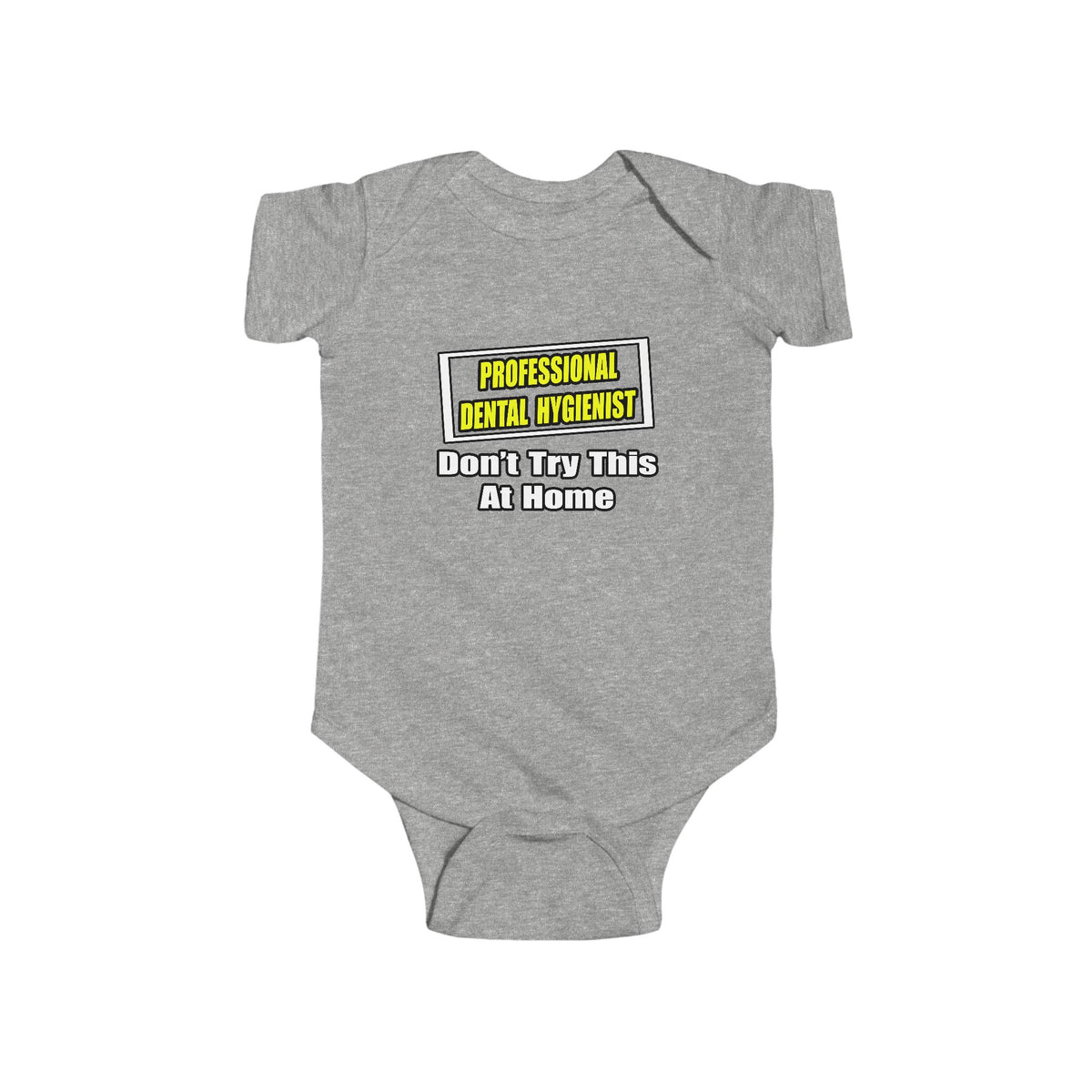 Professional Dental Hygienist...Joke - Infant Fine Jersey Bodysuit
