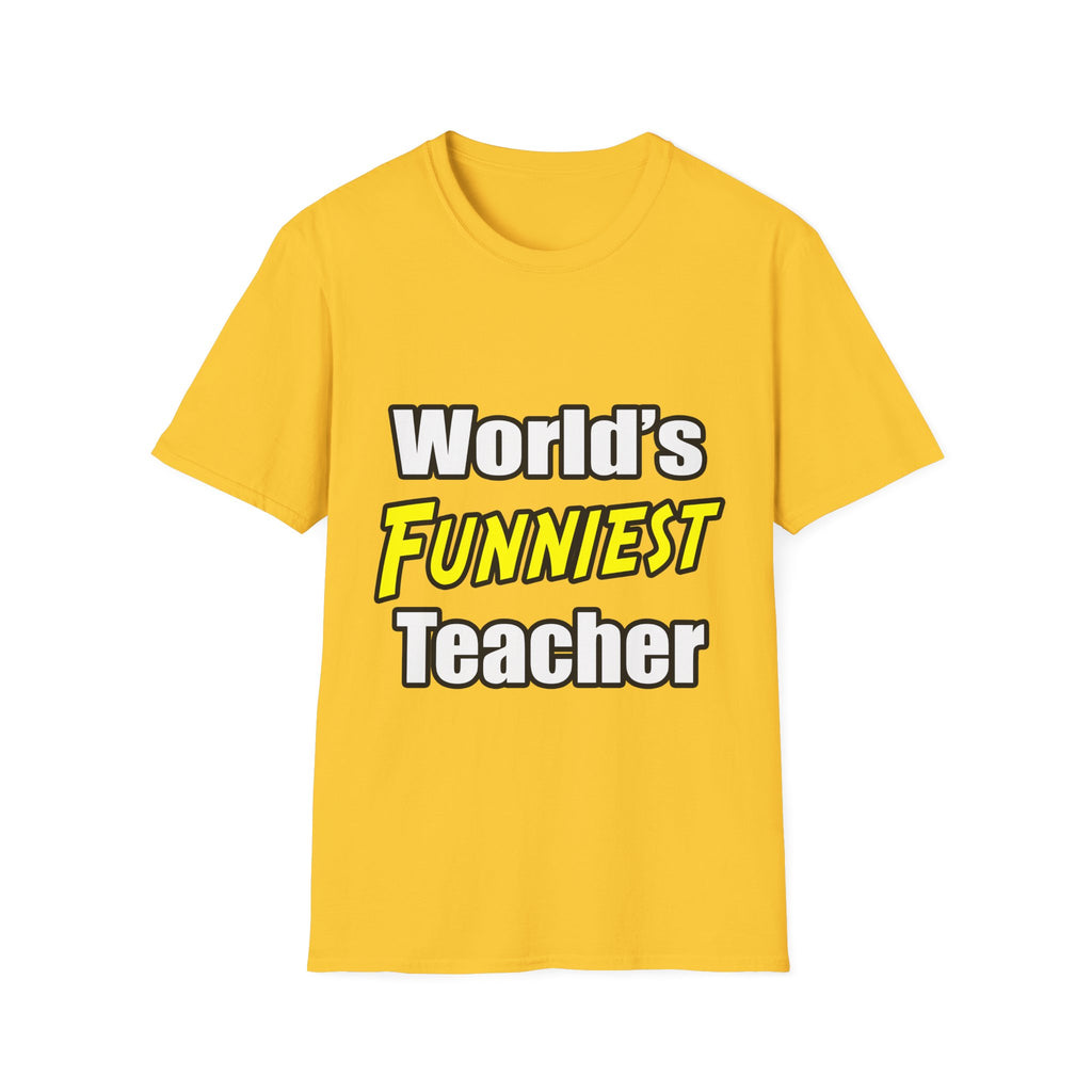 World's Funniest Teacher - Unisex Softstyle T-Shirt