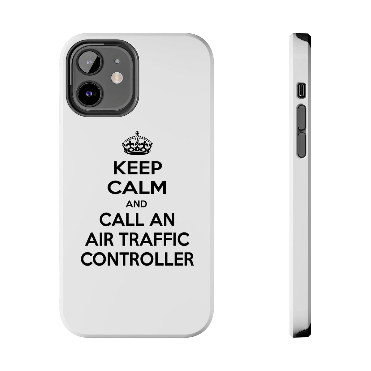 Keep Calm and Call an Air Traffic Controller - Tough Phone Cases