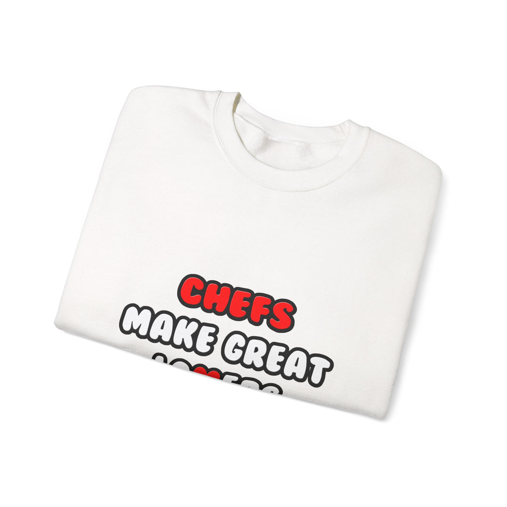 Chefs Make Great Lovers - Unisex Heavy Blend™ Crewneck Sweatshirt