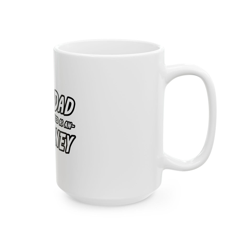 SuperDad Attorney - Ceramic Mug, (11oz, 15oz)