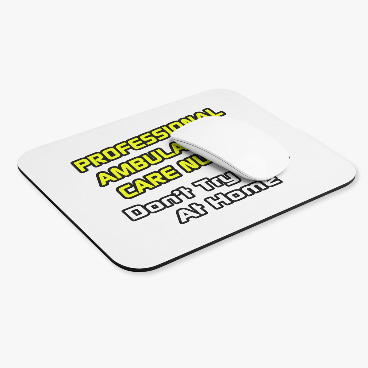 Professional Ambulatory Care Nurse .. Joke - Mouse Pad (Rectangle)