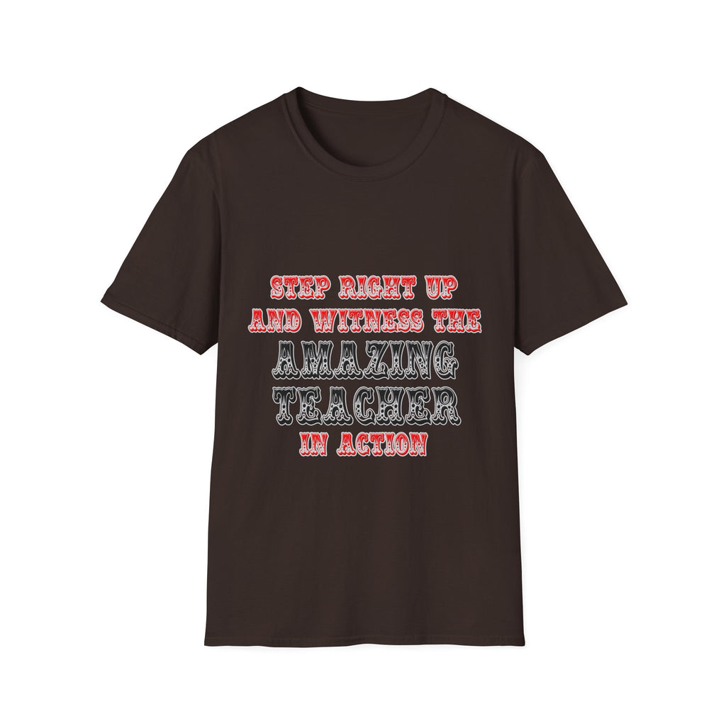 Amazing Teacher In Action - Unisex Softstyle T-Shirt