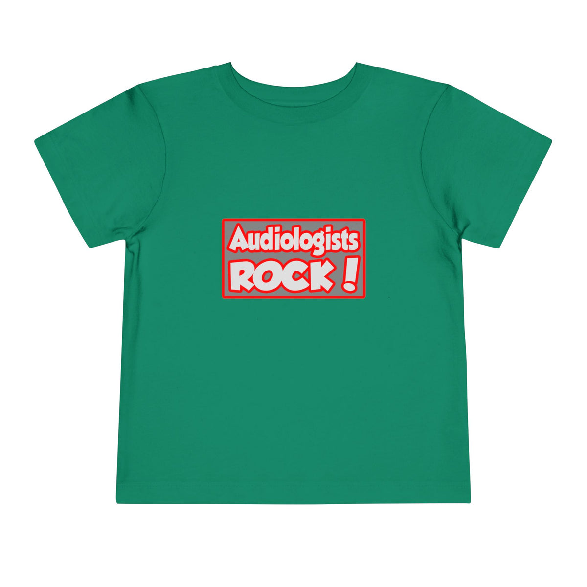 Audiologists Rock! - Toddler Short Sleeve Tee