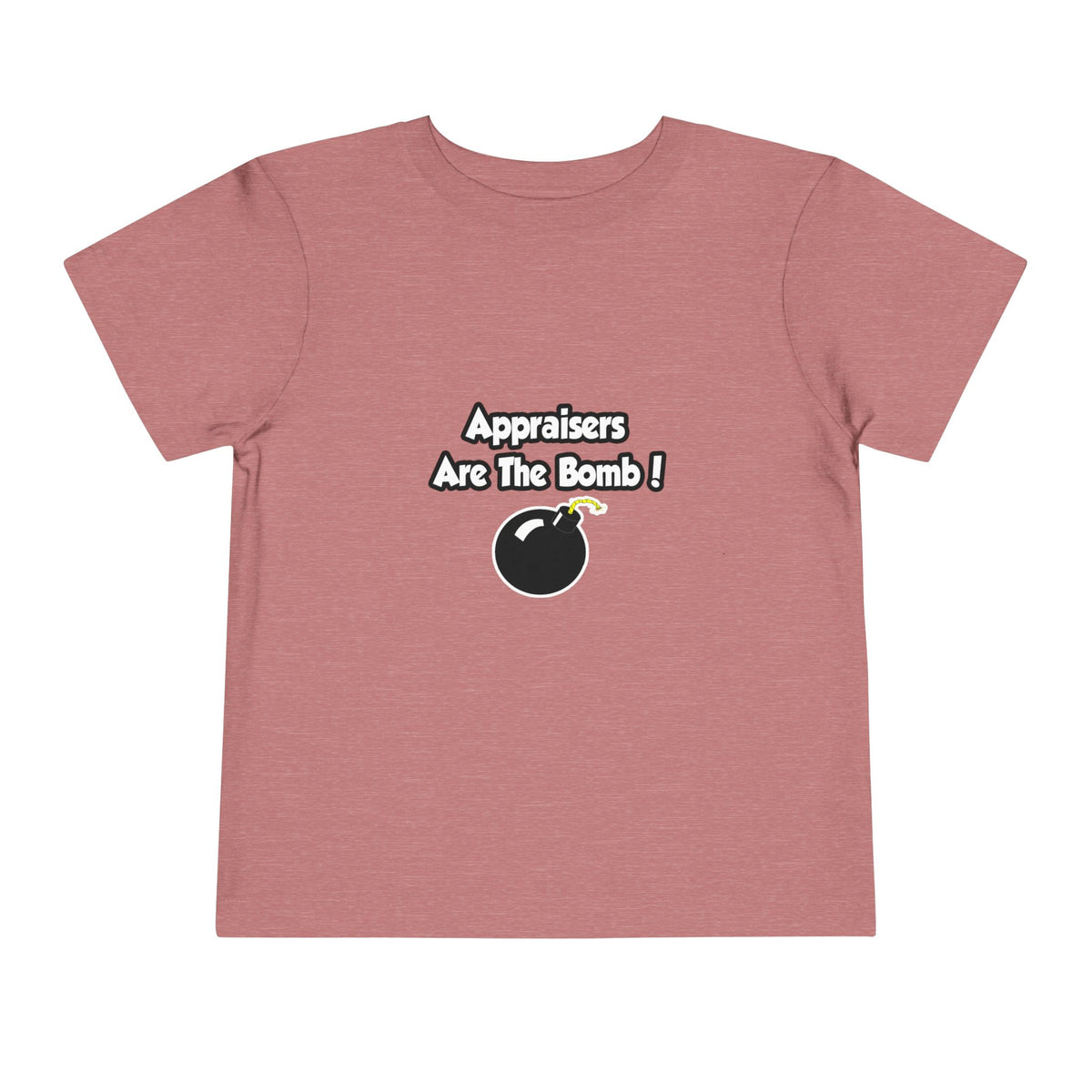 Appraisers Are The Bomb! - Toddler Short Sleeve Tee