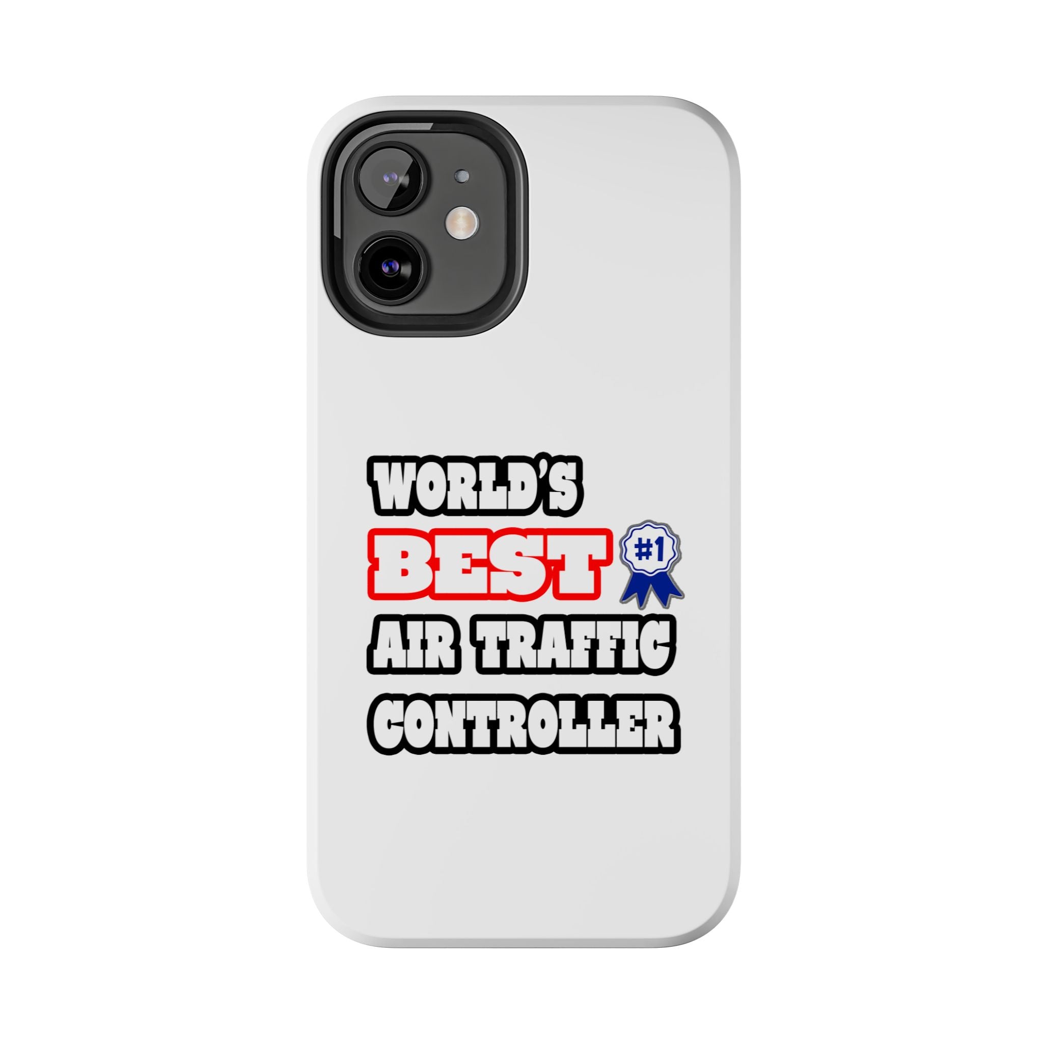 World's Best Air Traffic Controller - Tough Phone Cases