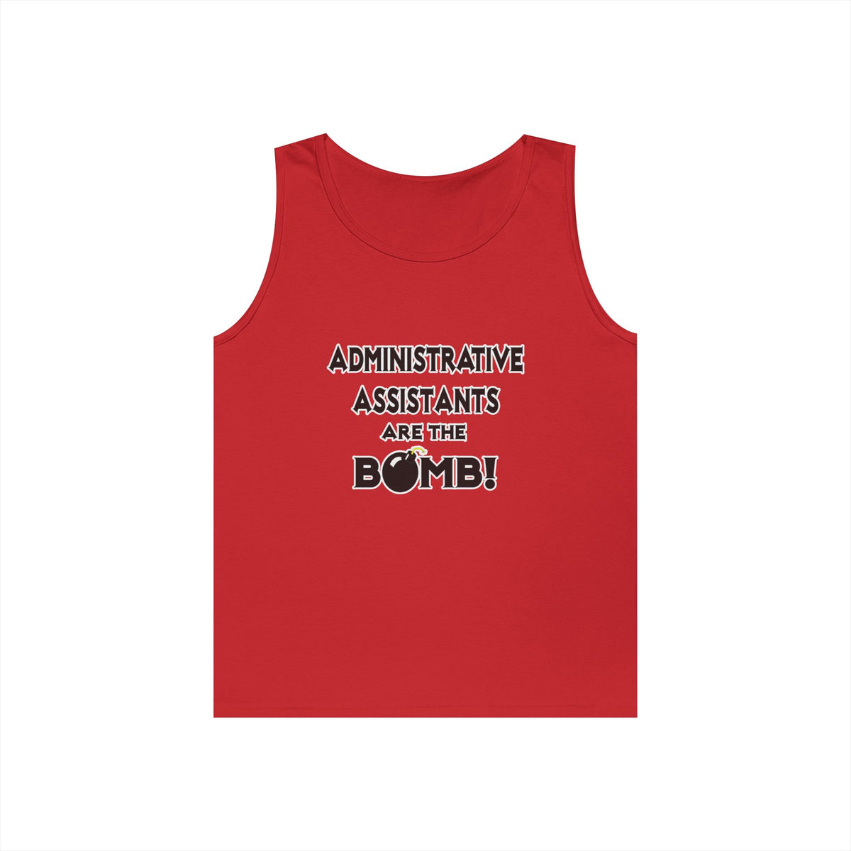 Administrative Assistants Are The Bomb! (2) - Unisex Heavy Cotton Tank Top