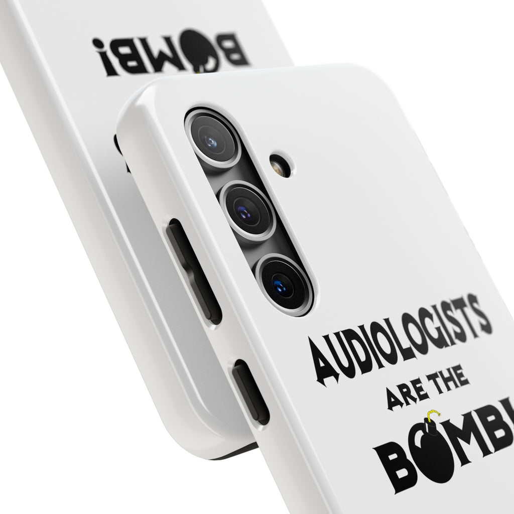 Audiologists Are The Bomb! - Tough Phone Cases