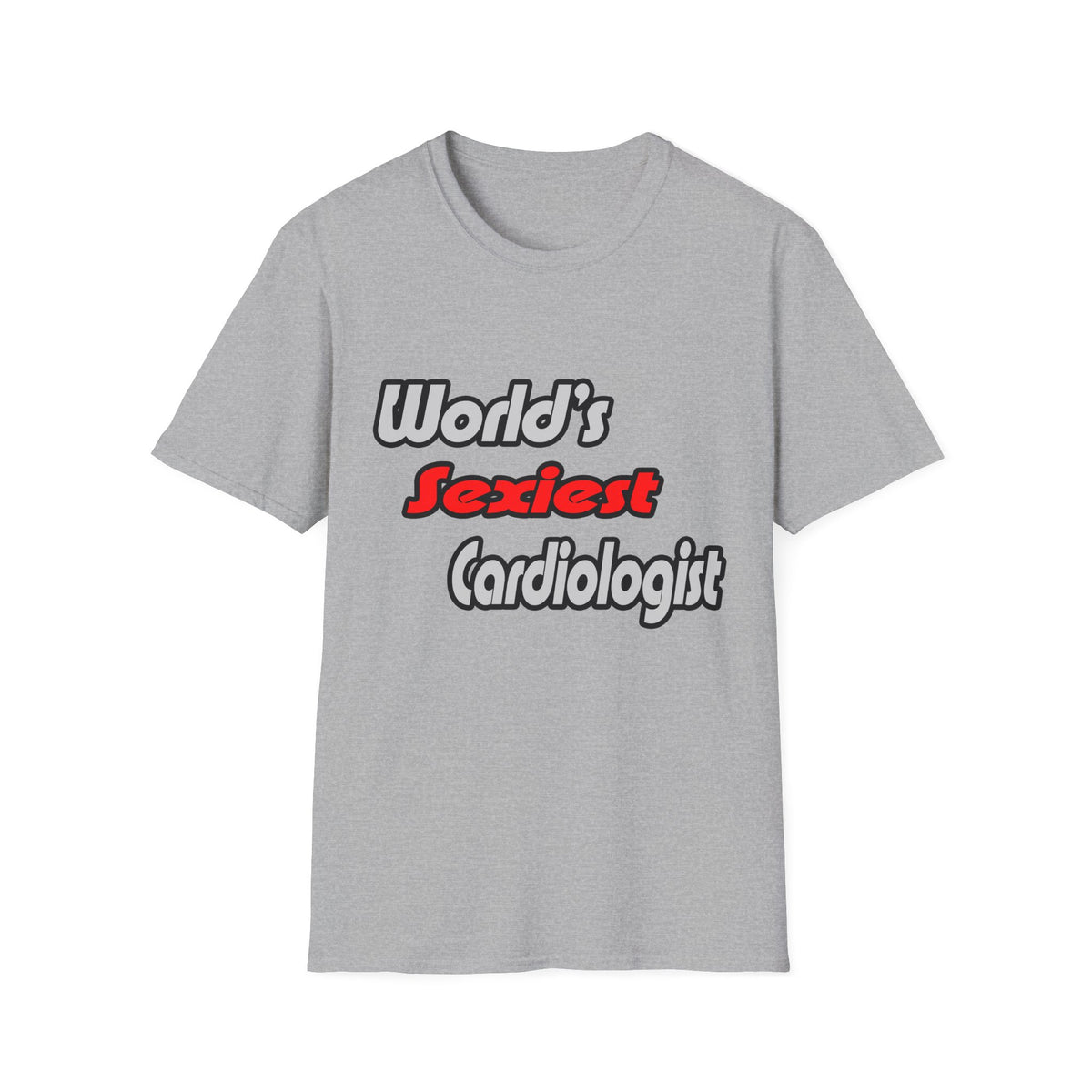 World's Sexiest Cardiologist - Unisex Softstyle T-Shirt