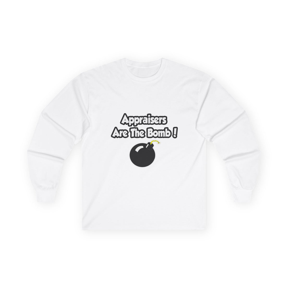 Appraisers Are The Bomb! - Unisex Ultra Cotton Long Sleeve Tee