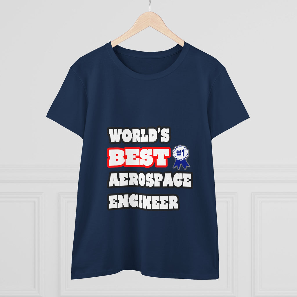 World's Best Aerospace Engineer - Women's Midweight Cotton Tee