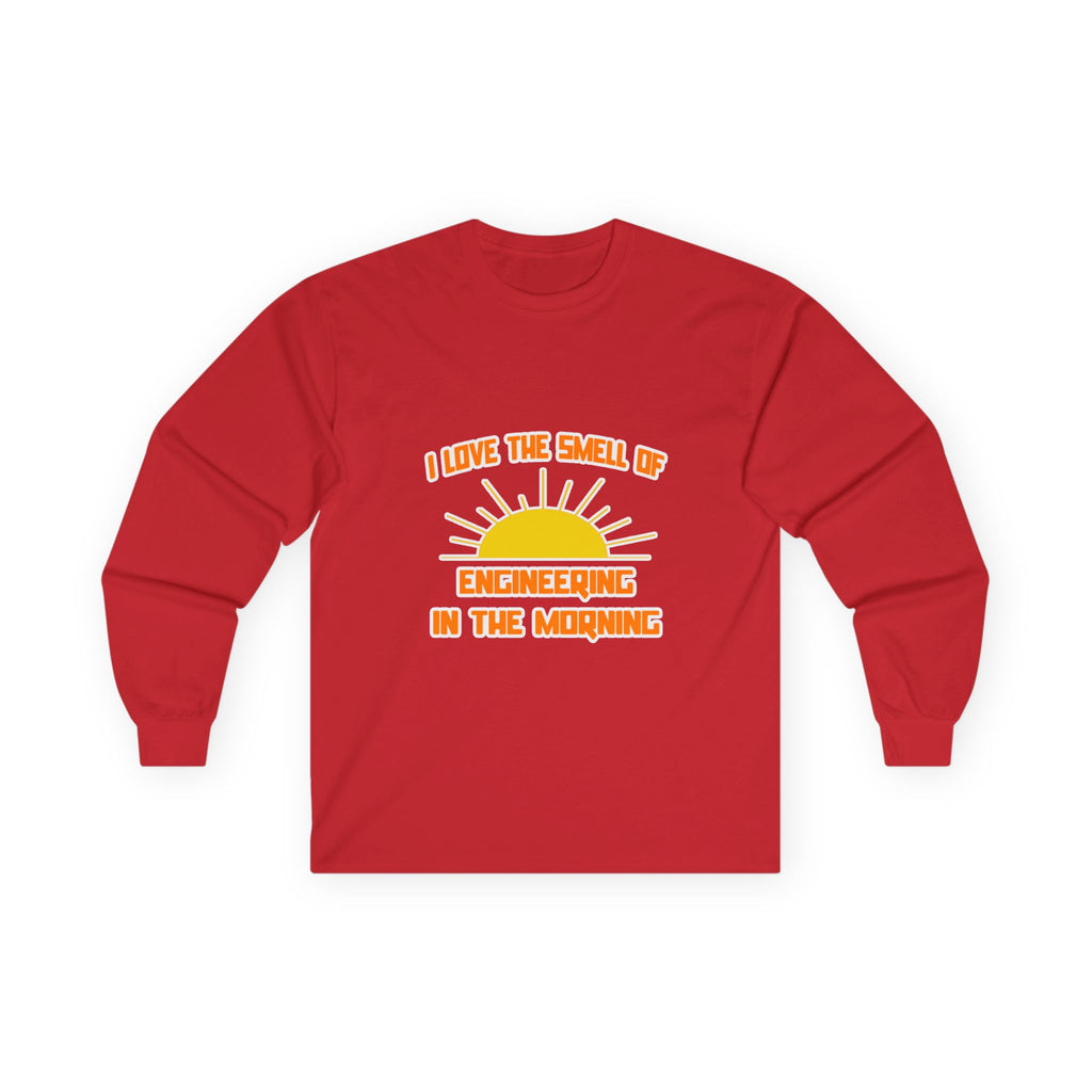 Smell of Engineering in the Morning - Unisex Ultra Cotton Long Sleeve Tee