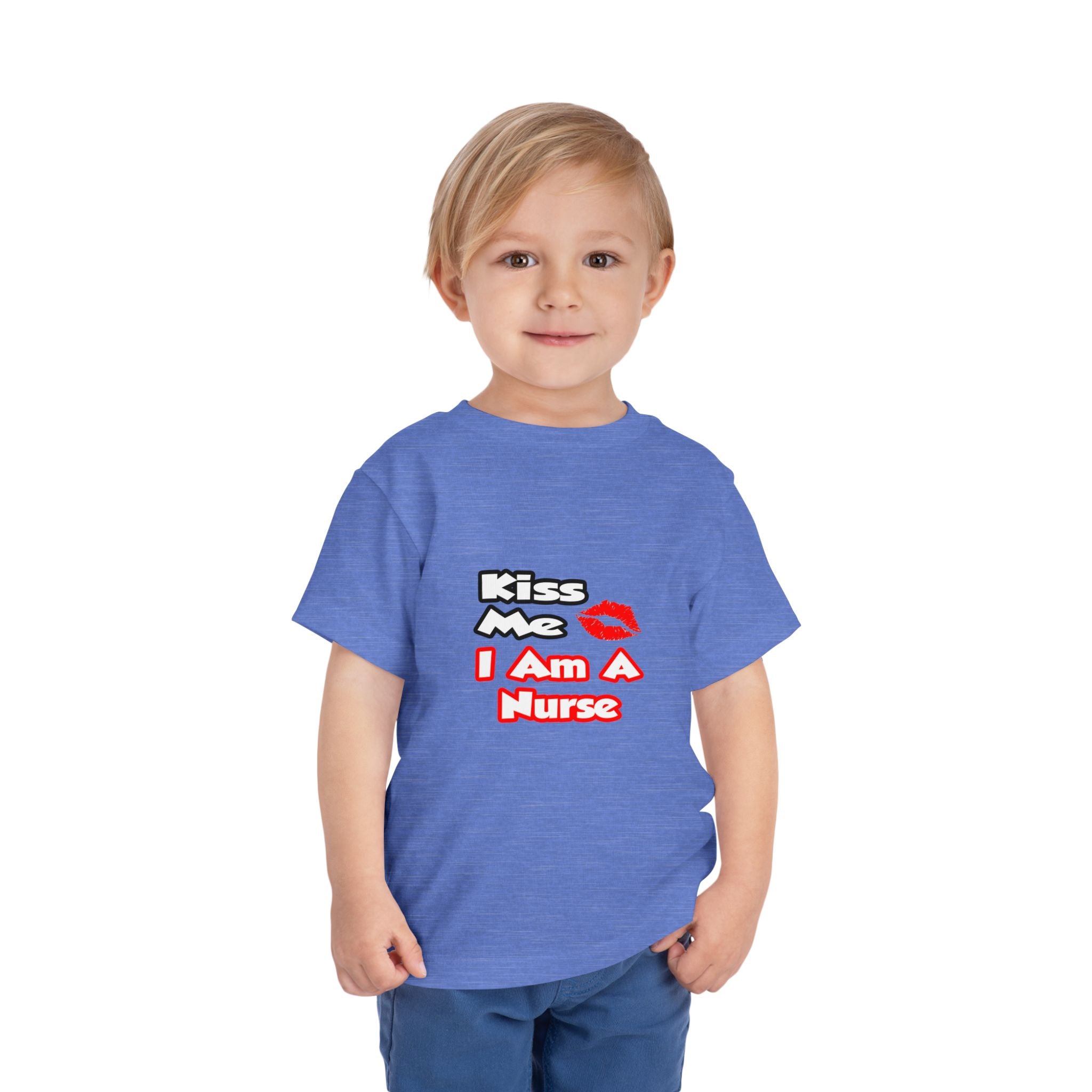 Kiss Me...I Am A Nurse - Toddler Short Sleeve Tee