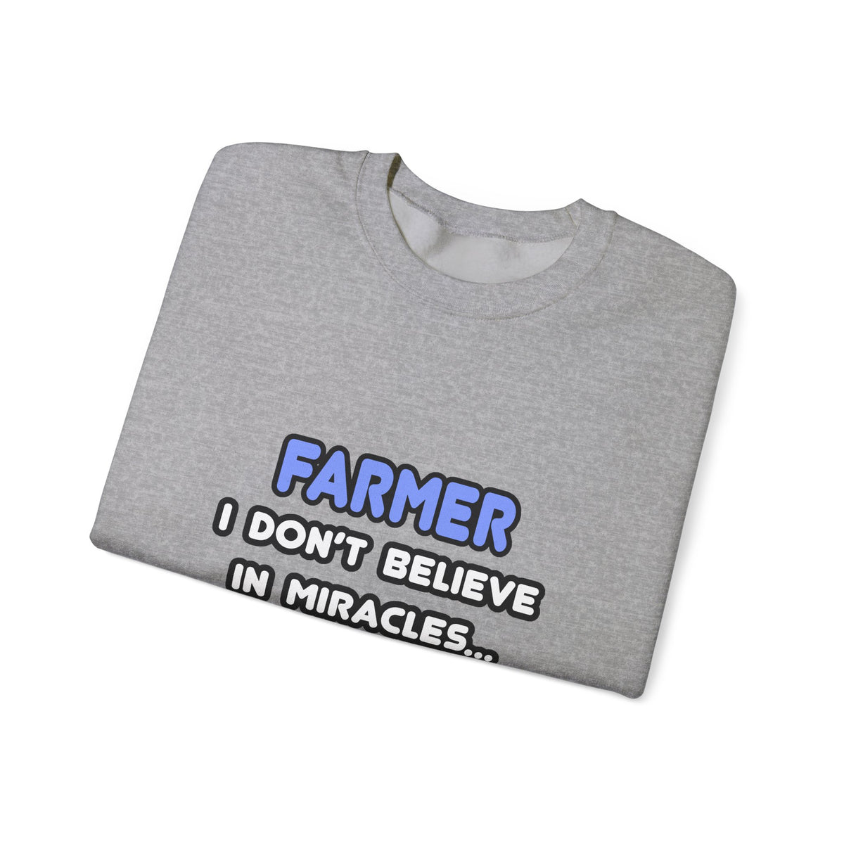 Miracles and Farmers - Unisex Heavy Blend™ Crewneck Sweatshirt