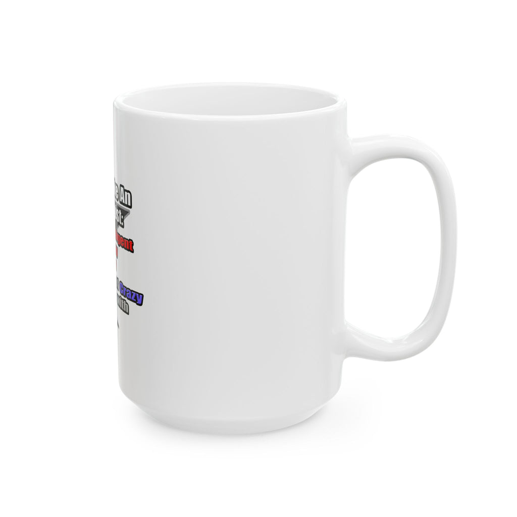 How To Make an Archaeologist - Ceramic Mug, (11oz, 15oz)