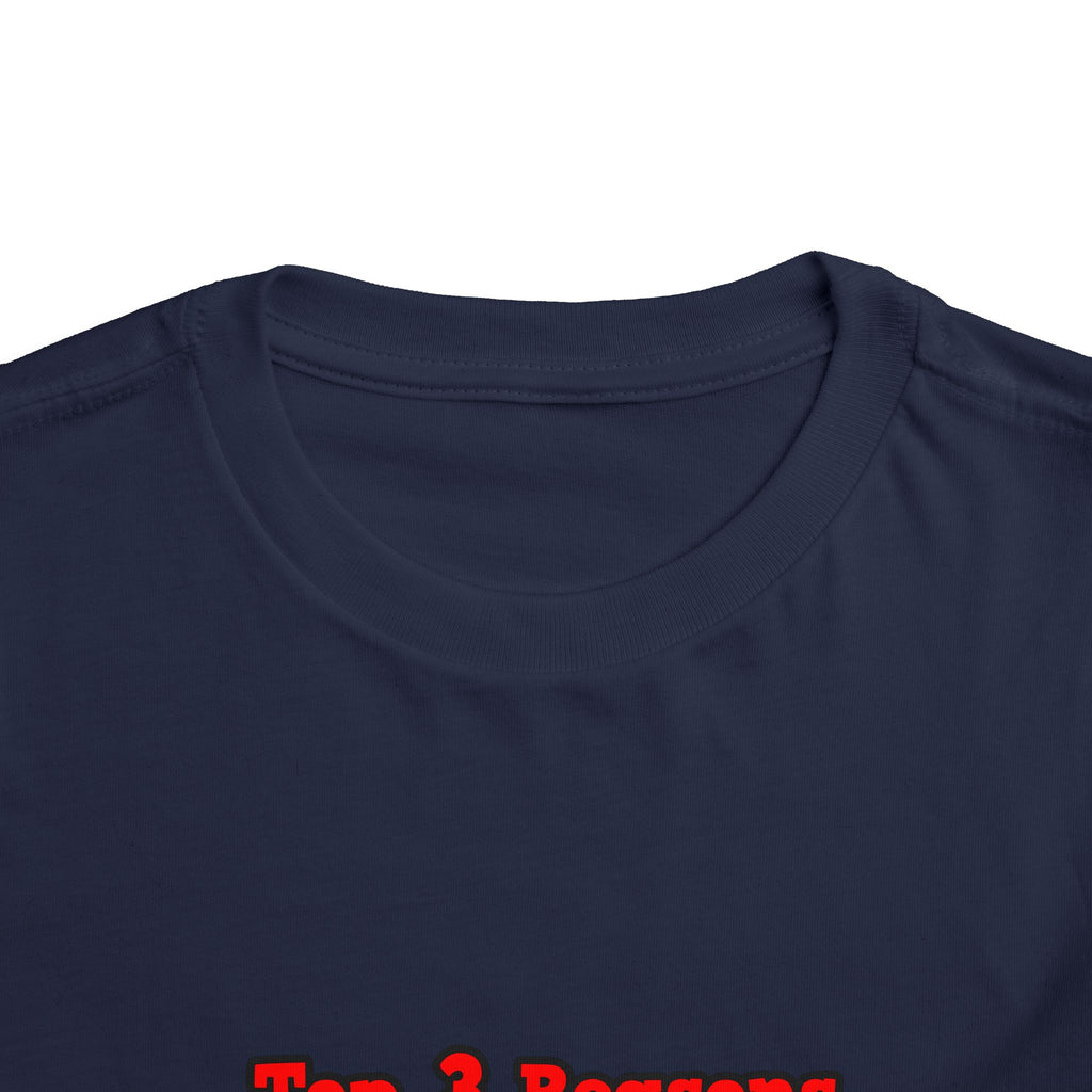 3 Reasons I Love Being a Teacher - Toddler Short Sleeve Tee