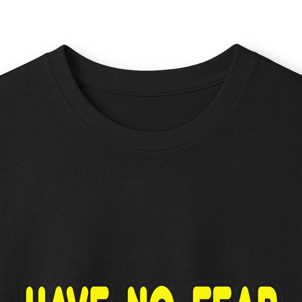 Have No Fear, The Archaeologist Is Here - Unisex Ultra Cotton Long Sleeve Tee