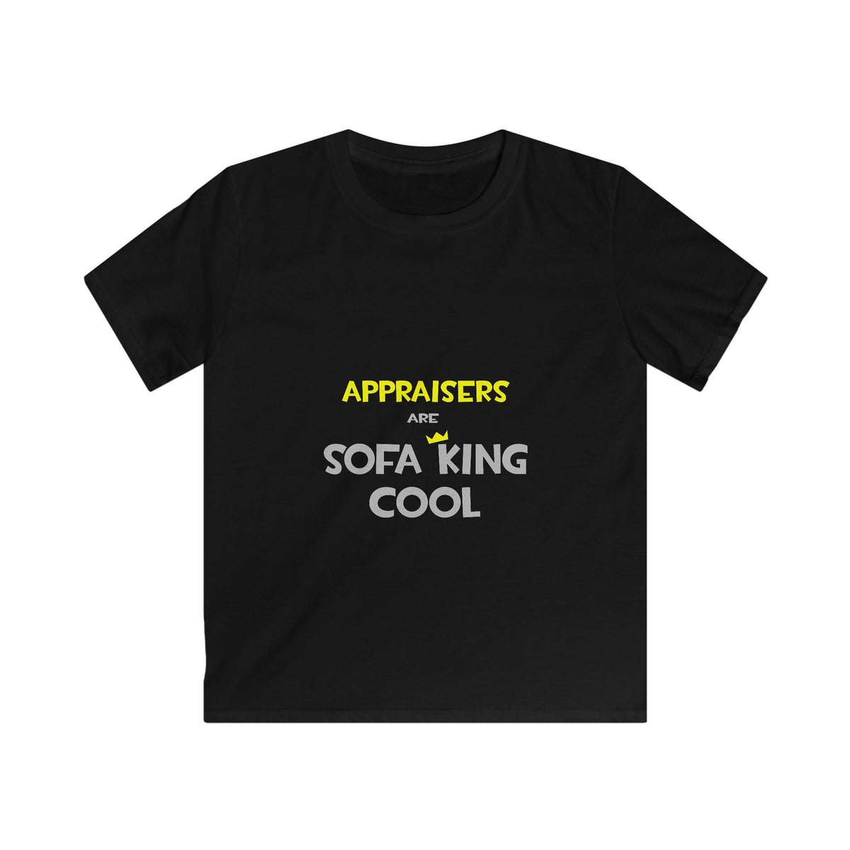 Appraisers Are Sofa King Cool - Kids Softstyle Tee