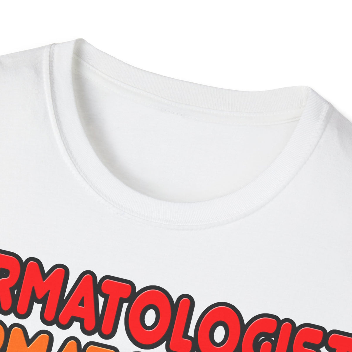 Rainbow Dermatologist - Unisex Softstyle T-Shirt