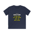 Funny Doctor T Shirts and Gifts - Kids Softstyle Tee
