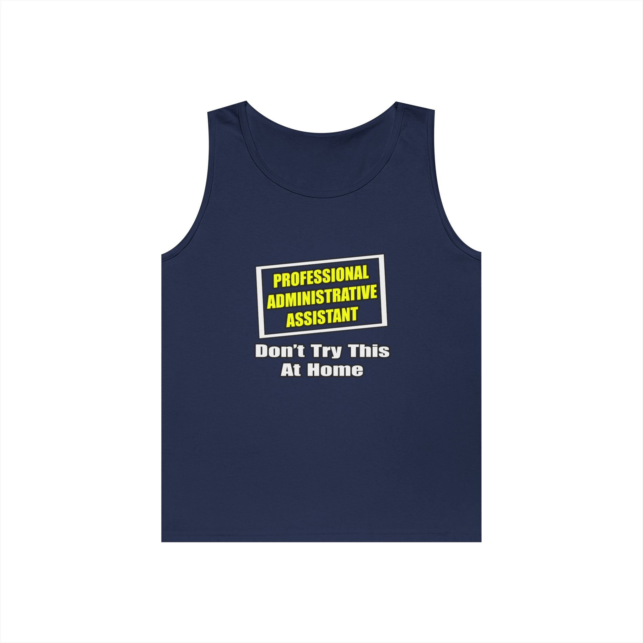 Professional Administrative Assistant...Joke - Unisex Heavy Cotton Tank Top