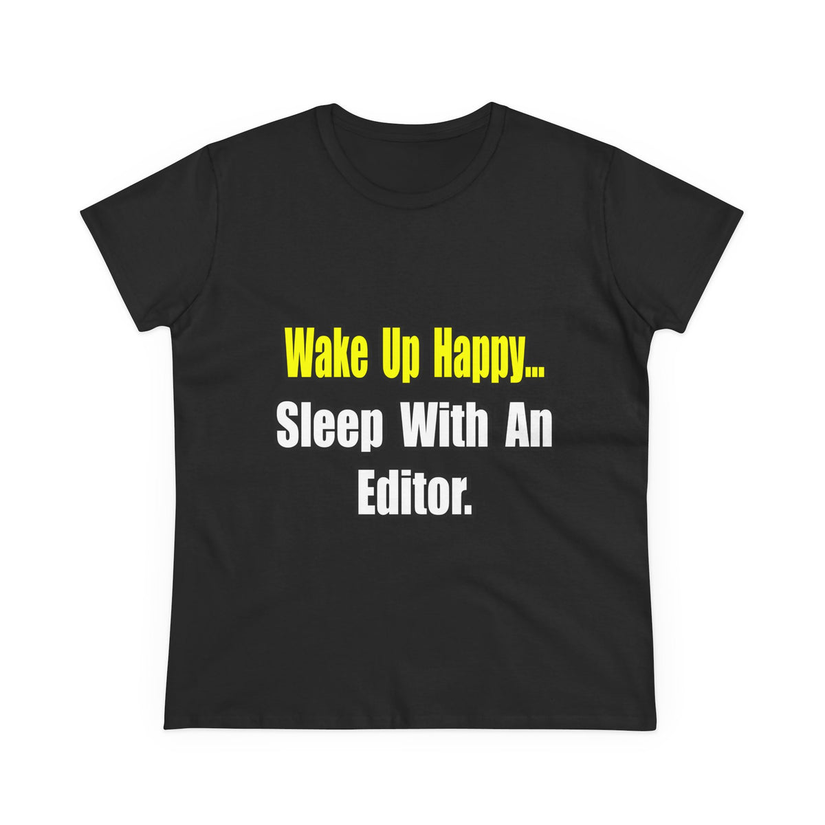 Sleep With an Editor - Women's Midweight Cotton Tee