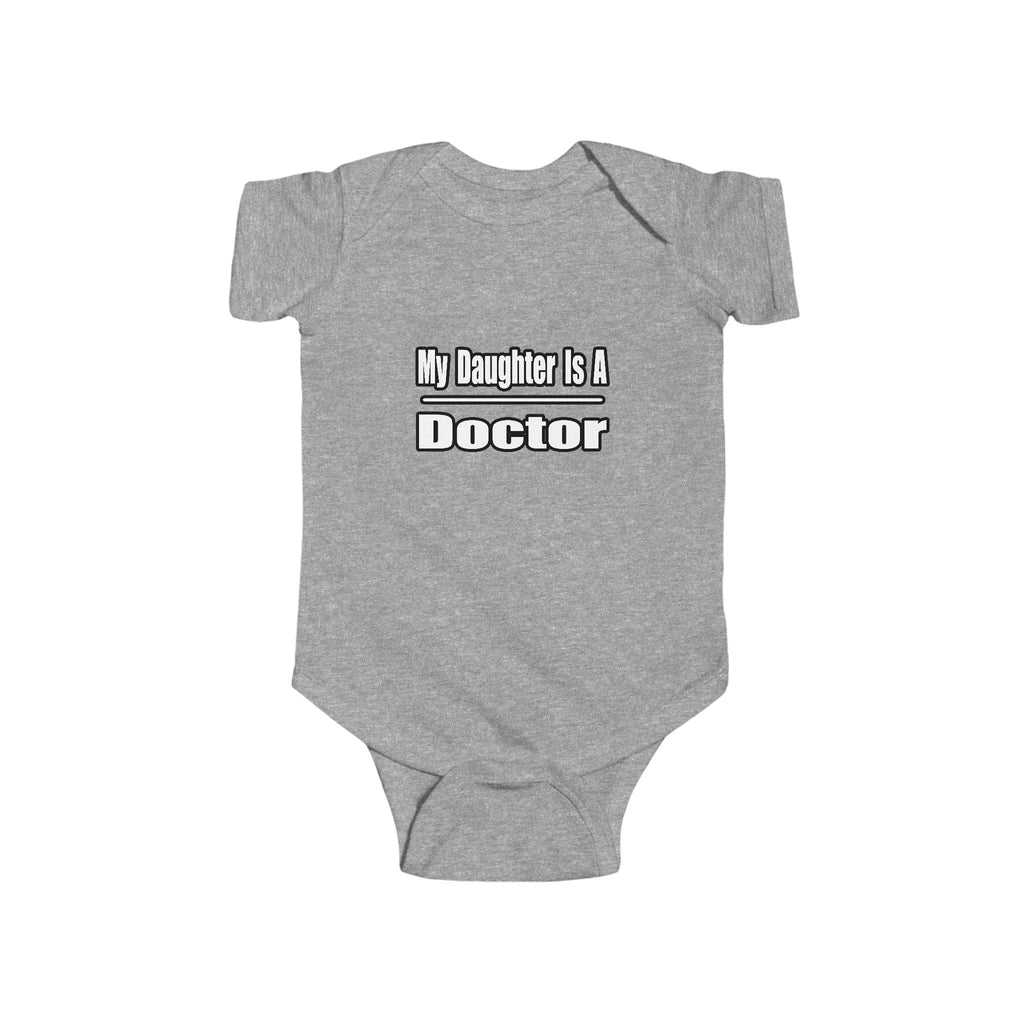 My Daughter Doctor - Infant Fine Jersey Bodysuit