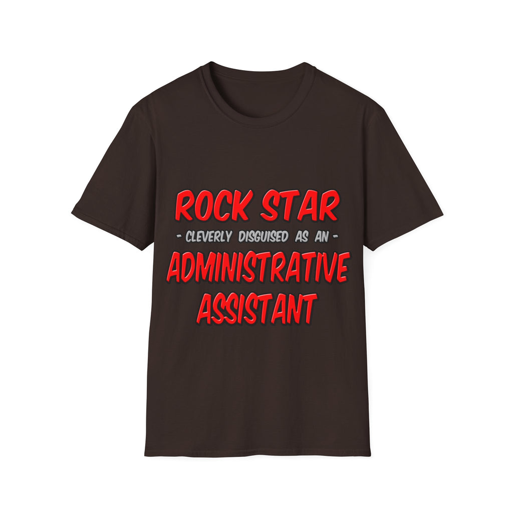 Rock Star...Administrative Assistant - Unisex Softstyle T-Shirt