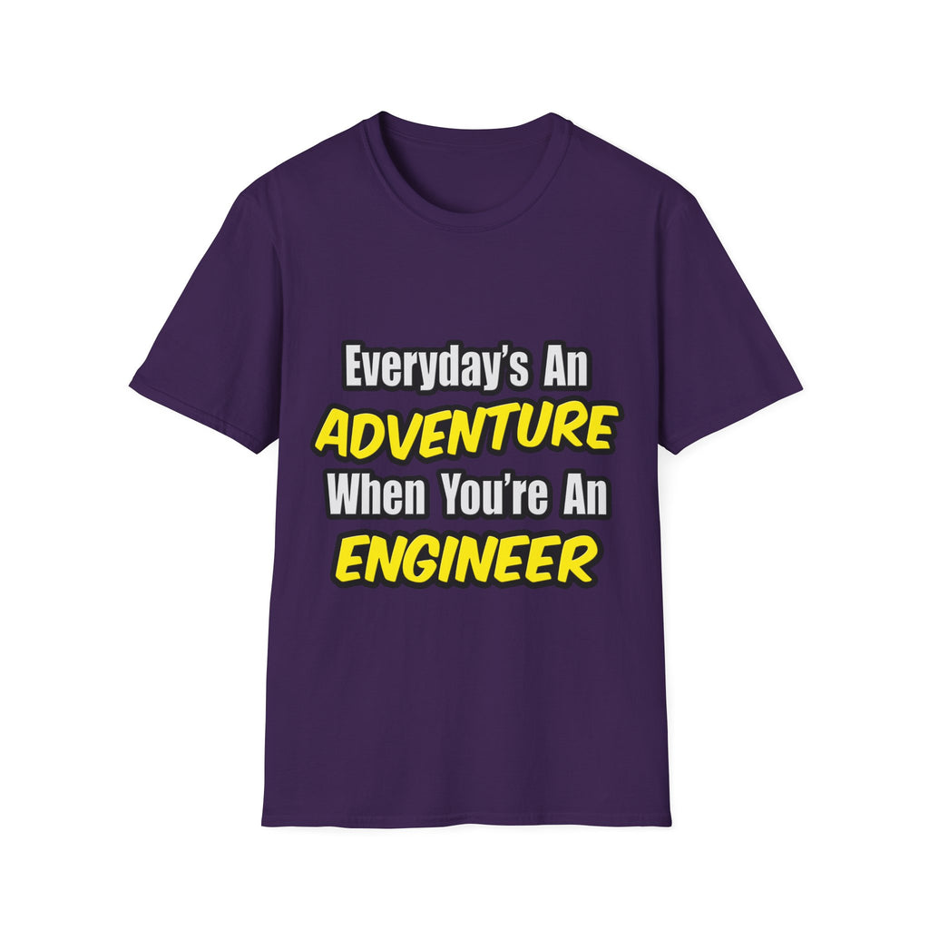 Everyday's An Adventure...Engineer - Unisex Softstyle T-Shirt