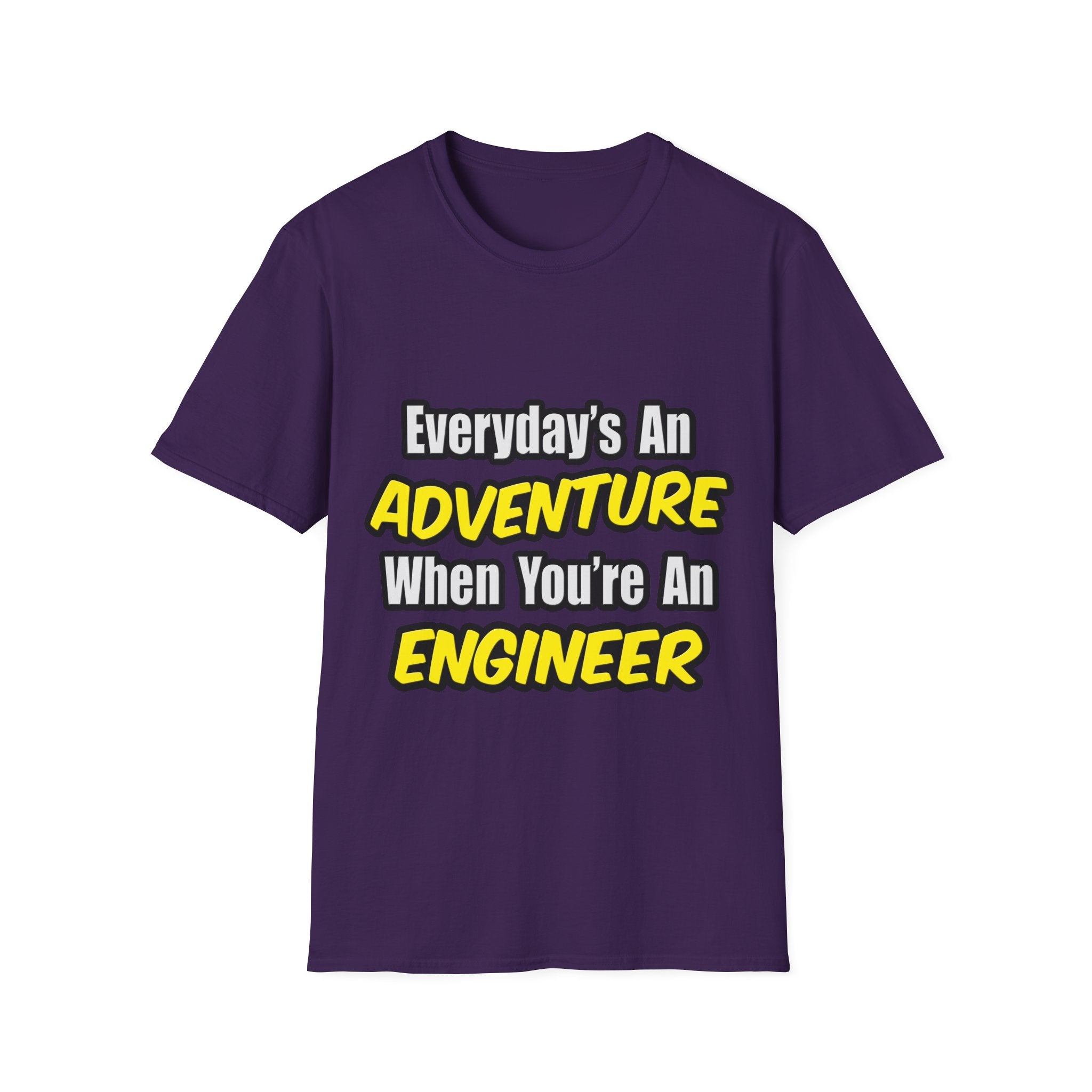Everyday's An Adventure...Engineer - Unisex Softstyle T-Shirt