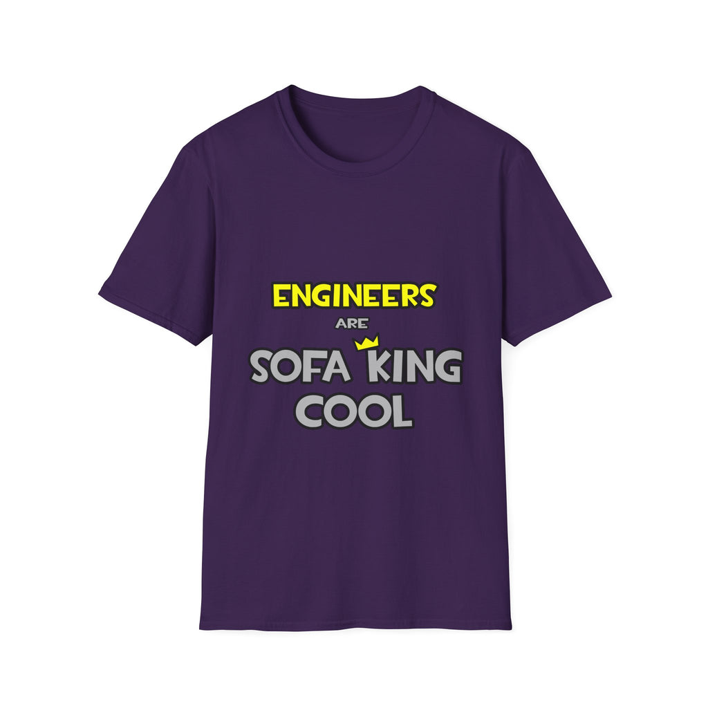 Engineers Are Sofa King Cool - Unisex Softstyle T-Shirt